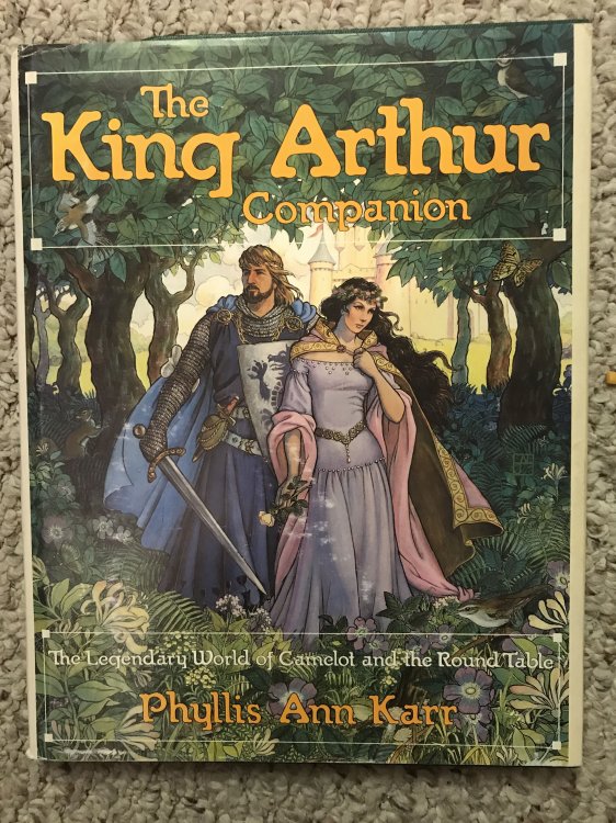 The King Arthur Companion: The Legendary World of Camelot and the Round Table