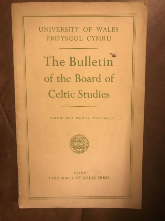 Datblygiadau Cynnar Chwedl Arthur Thomas Jones The Bulletin Of The Board Of Celtic Studies Vol XVII Part IV May 1958