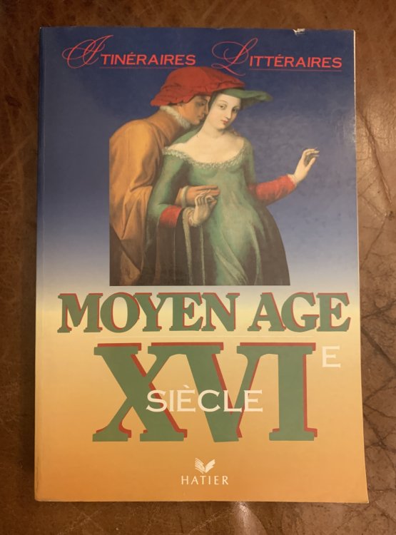 Moyen Age XVI Siecle