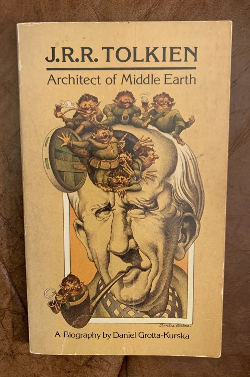 J. R. R. Tolkien: Architect of Middle Earth A Biography