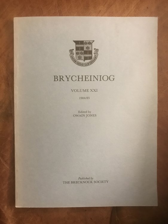 Brycheiniog Volume XXI 1984/ 85 Brecon: Topography and Townscape