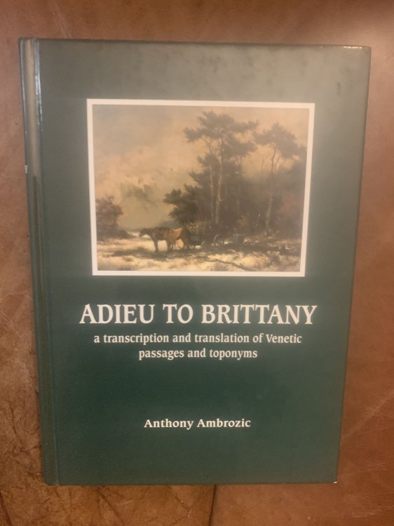 Adieu To Brittany A Transciption Of Venetic Passages And Toponyms Hardcover SUPER BARGAIN