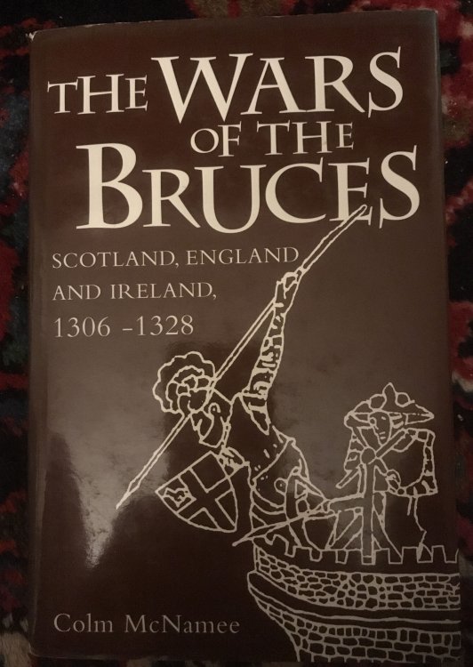 The Wars of the Bruces: Scotland, England and Ireland, 1306-1328