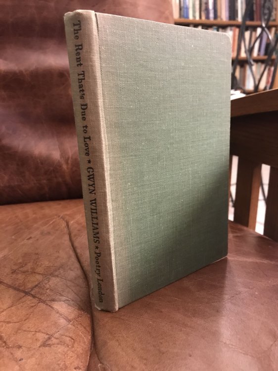 The Rent That's Due To Love A Selection Of Welsh Poems translated by Gwyn Williams