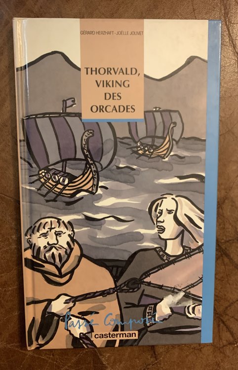 Thorvald, Viking des Orcades