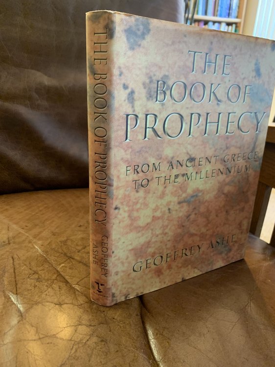 The Book Of Prophecy: From Ancient Greece To The Millennium