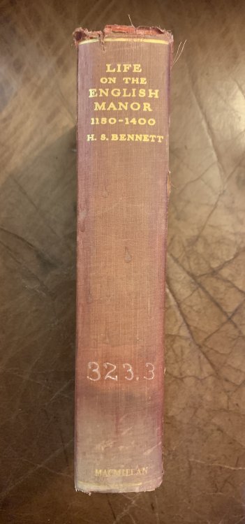 Life on the English Manor A Study of Peasant Conditions 1150-1400