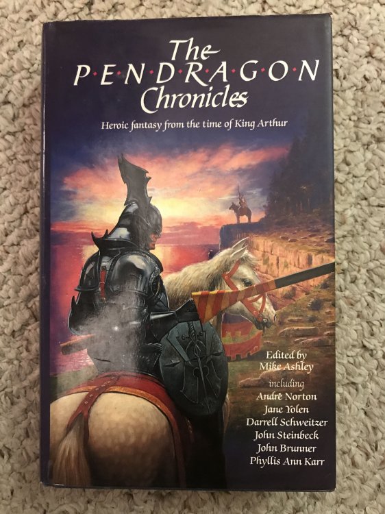 The Pendragon Chronicles Heroic Fantasy from the Time of King Arthur