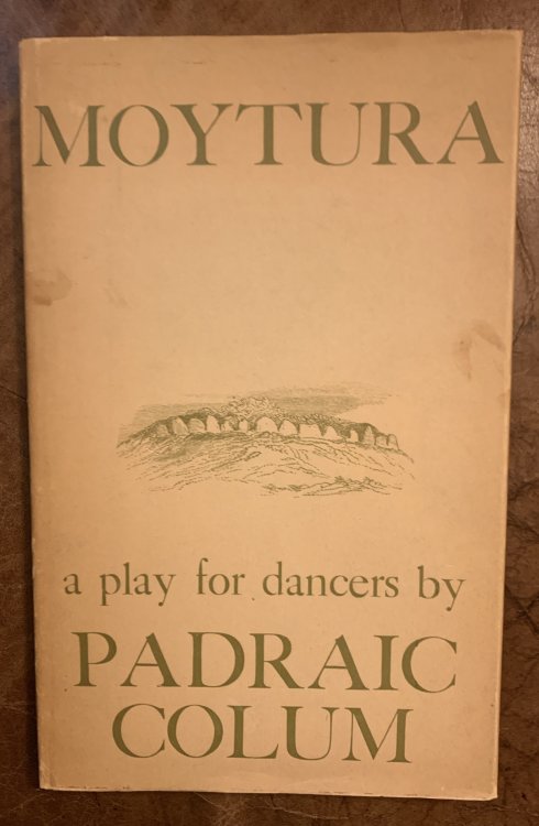 Moytura A Play for Dancers