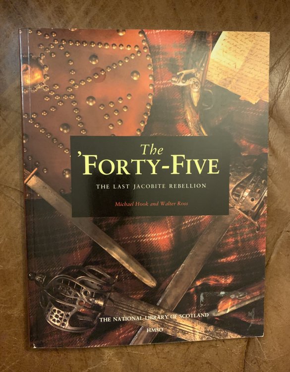 The 'Forty-Five The Last Jacobite Rebellion