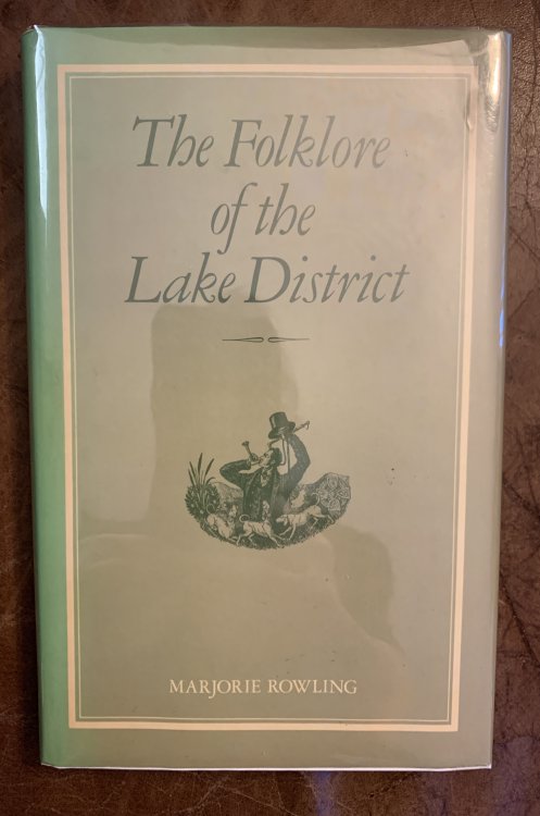 The Folklore of the Lake District