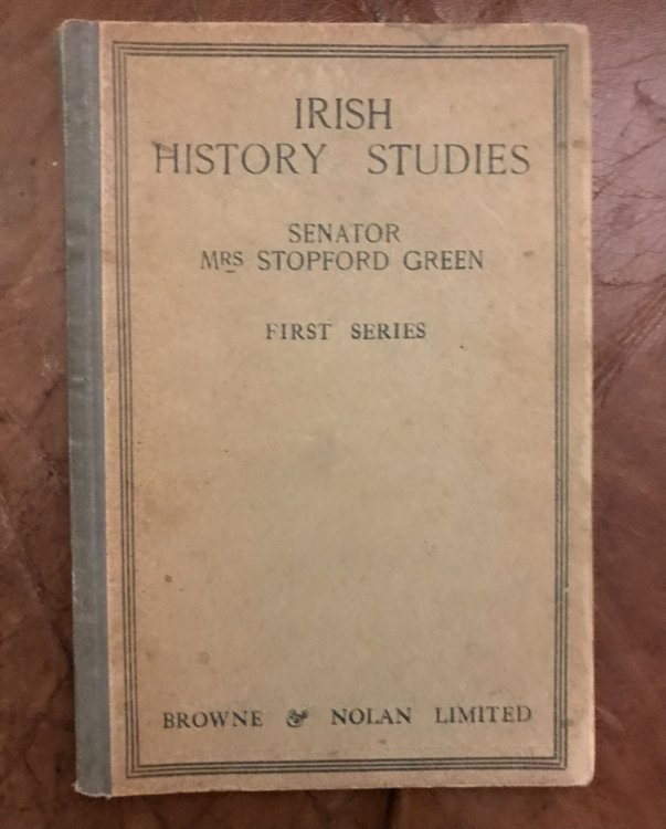 Irish History Studies First Series, Irishmen On The Sea, Old Irish Homes, An Irish School, Old Irish Farms, The Old Irish Peoples, An Irish Festival
