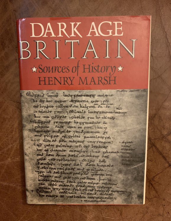 Dark Age Britain Some Sources of History