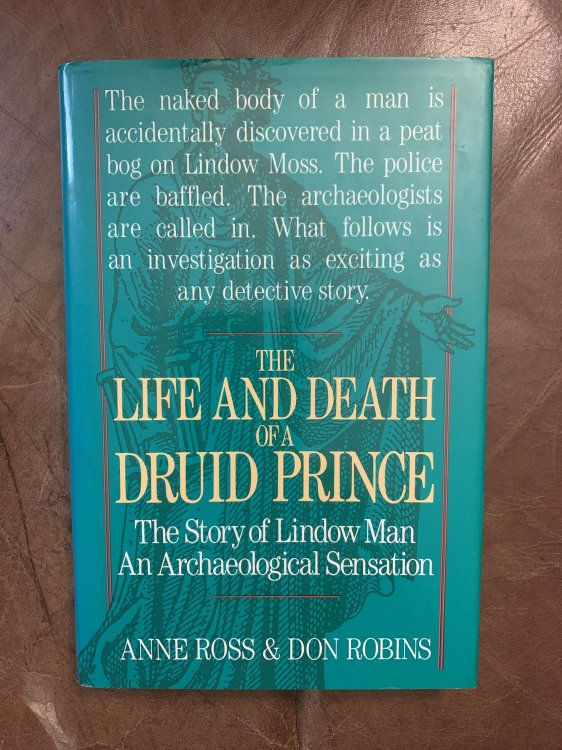 The Life and Death of a Druid Prince
