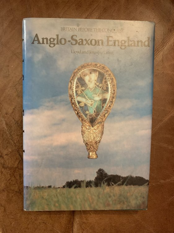 Anglo-Saxon England (Britain Before the Conquest)