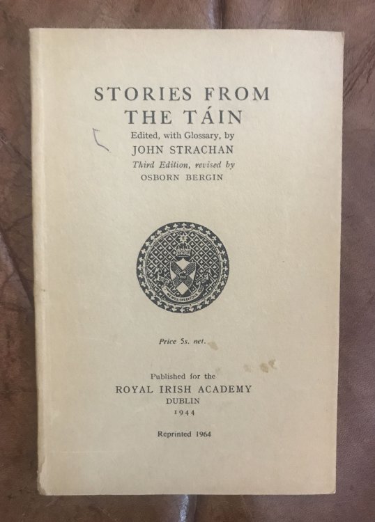Stories From The Tain Edited with Glossary