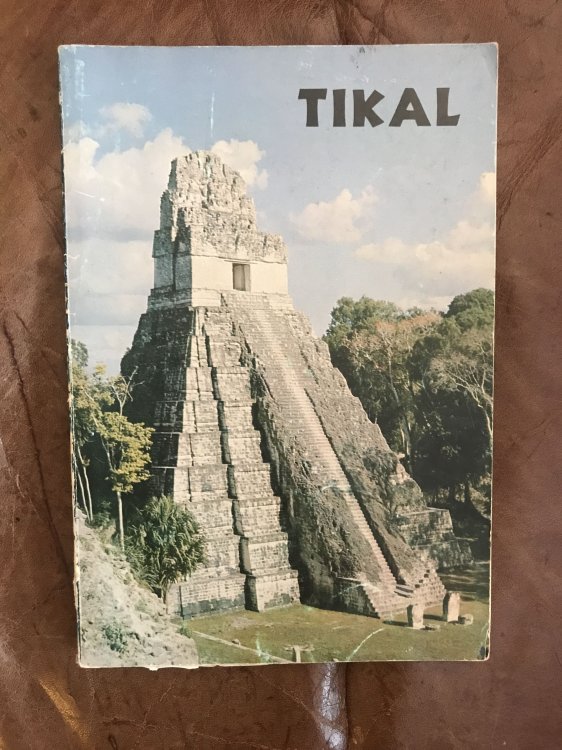 Tikal: A Handbook of the Ancient Maya Ruins