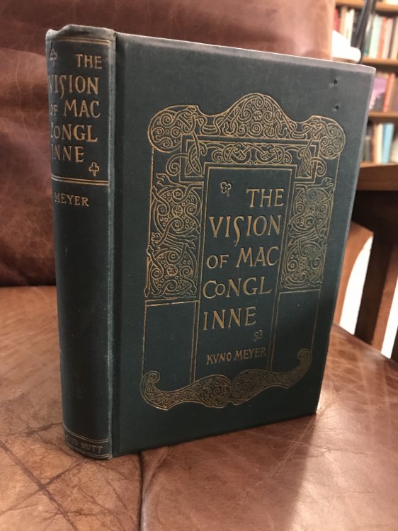 Aislinge Meic Conglinne The Vision of Mac Conglinne A Middle-Irish Wonder Tale
