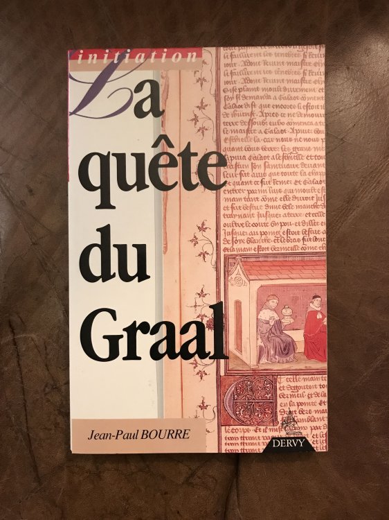 La quete du Graal Du paganisme indo-europen la chevalerie chrtienne