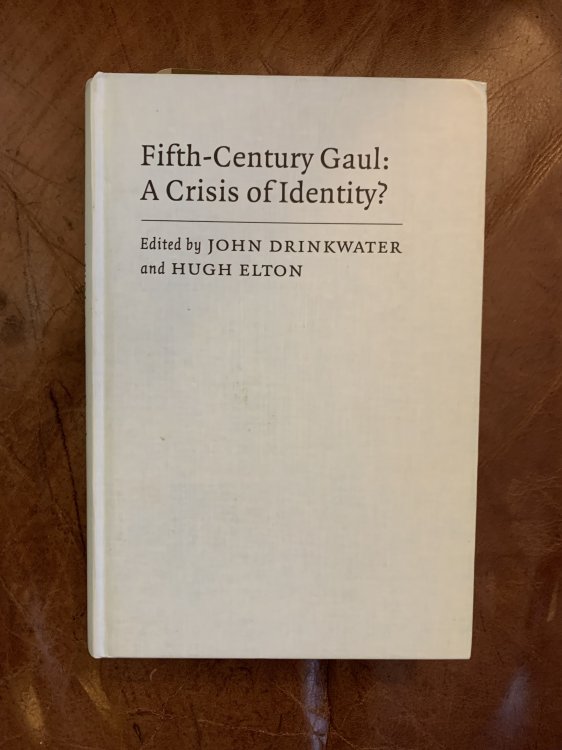 Fifth Century Gaul: A Crisis of Identity