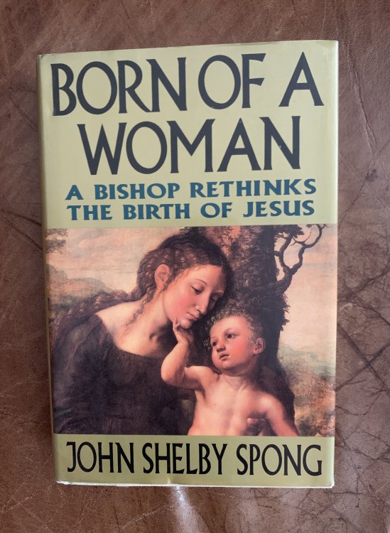 Born of a Woman: A Bishop Rethinks the Birth of Jesus