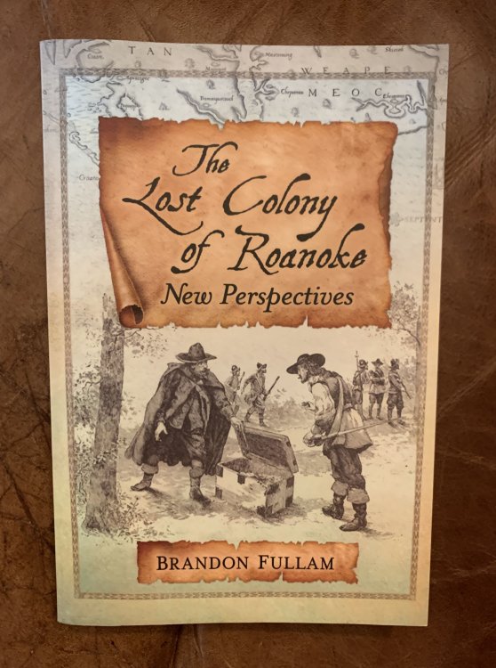 Image for The Lost Colony of Roanoke: New Perspectives The Lost Colony of Roanoke: New Perspectives