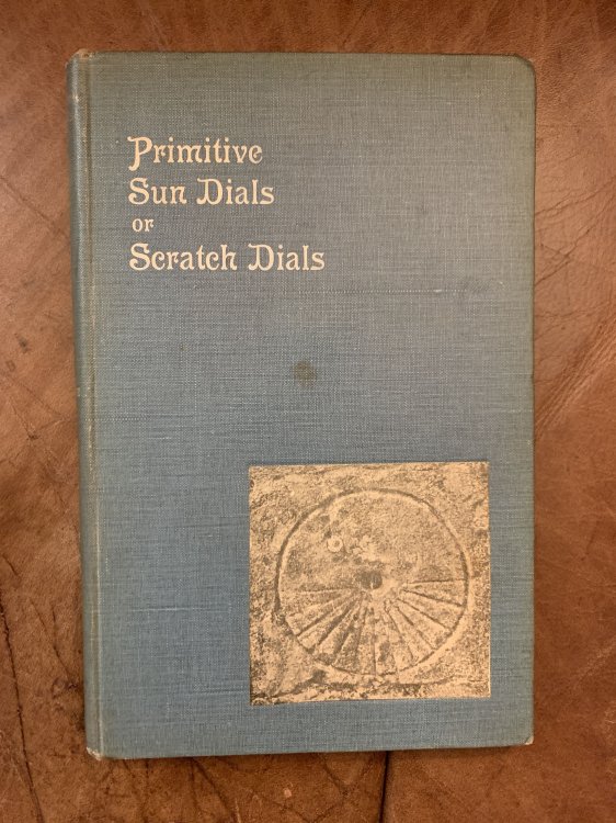 Primitive Sun Dials Or Scratch Dials Containing a List of those in Somerset