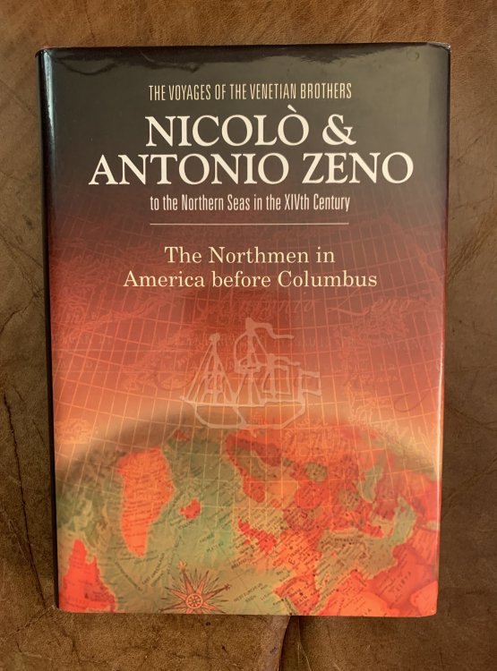 The Voyages of the Venetian Brothers Nicolo & Antonio Zeno to the Northern Seas in the XIVth Century