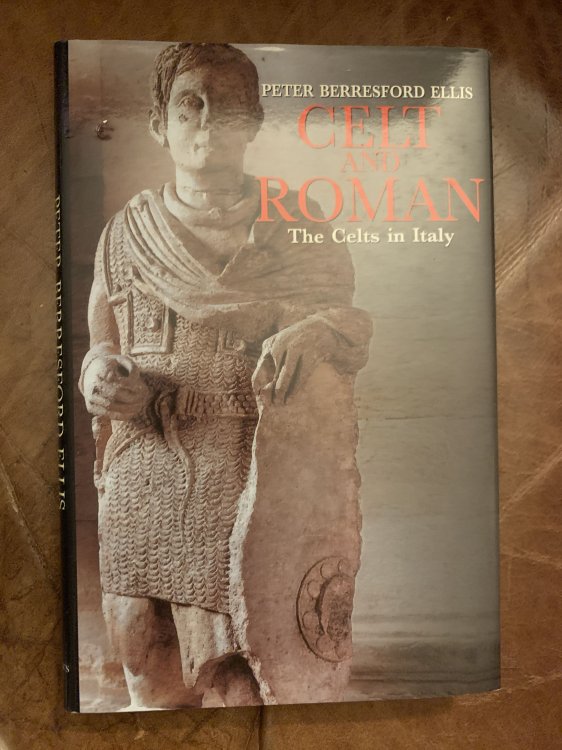Celt and Roman The Celts in Italy