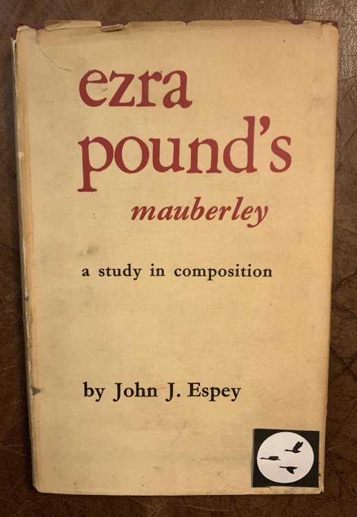 Ezra Pound's Mauberley A Study in Composition
