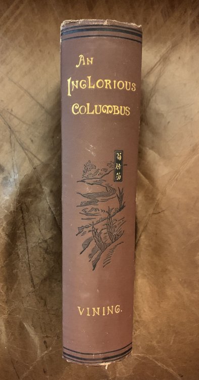 An Inglorious Columbus or Evidence That Hwui Shan and a Party of Buddhist Monks from Afghanistan Discovered America in the Fifth Century A. D.