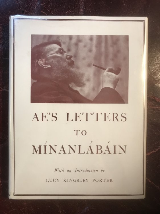 A E' S Letters to Minanlabain With an Introduction By Lucy Kingsley Porter