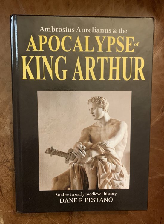 Ambrosius Aurelianus and the Apocalypse of King Arthur