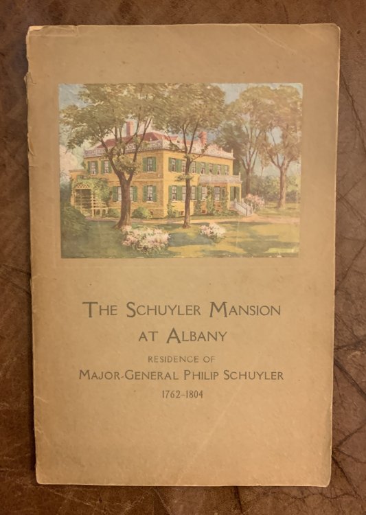 The Schuyler Mansion At Albany Residence Of Major General Philip Schuyler 1762-1804