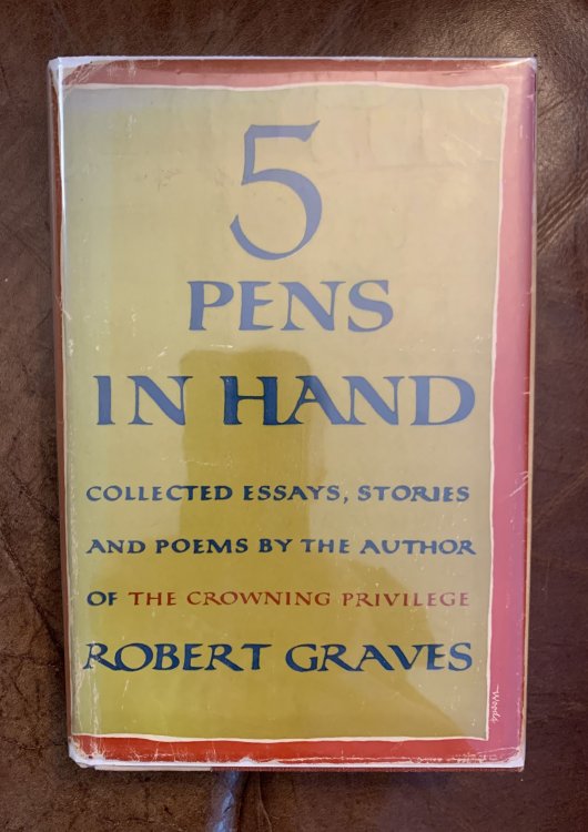 Five Pens In Hand Collected Essays, Stories And Poems By The Author
