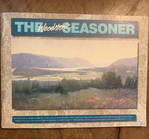 The Woodstock Seasoner Summer/Autumn 1994 Dylan's Woodstock Shuffle Al Aronowitz Earthgames The Amazing Story Of John Lear Martin Cannon