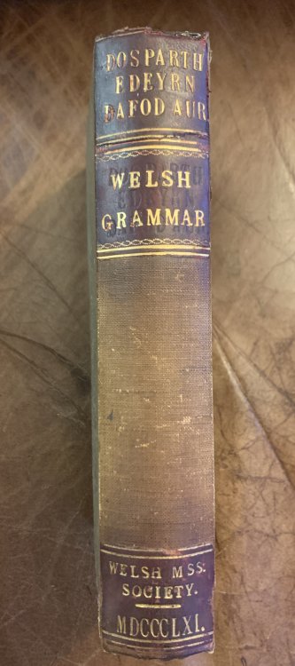 Dosparth Edeyrn Davod Aur; or The Ancient Welsh Grammar