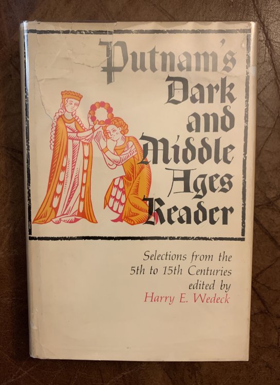 Putnam's Dark and Middle Ages Reader Selections from the 5th to 15th Centuries