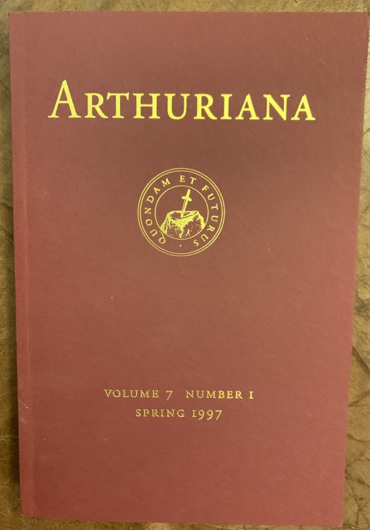 Arthuriana Volume 7 Number 1 Spring 1997 Special Issue William Matthews On Caxton And Malory