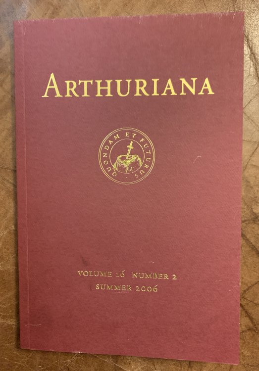 Arthuriana Volume 16 Number 2 Summer 2006 ON MALORY FESTSCHRIFT IN HONOR OF D. THOMAS HANKS, JR,