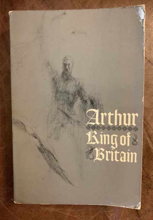 Arthur King Of Britain History, Chronicle, Romance And Criticism