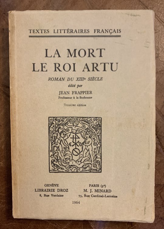 La Mort Le Roi Artu Roman Du XIII Siecle