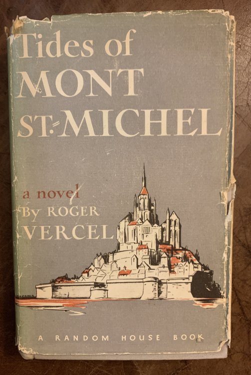 Tides of Mont St. Michel Translated from the French by Warre Bradley Wells