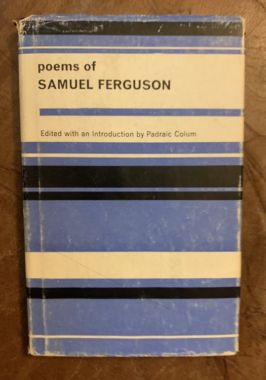 Image for The Poems of Samuel Ferguson The Tain-Quest The Poems of Samuel Ferguson The Tain-Quest
