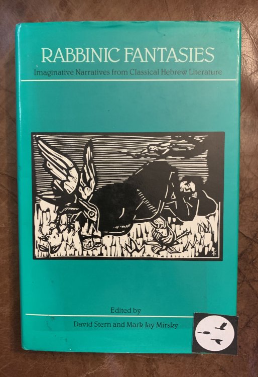 Rabbinic Fantasies Imaginative Narratives from Classical Hebrew Literature