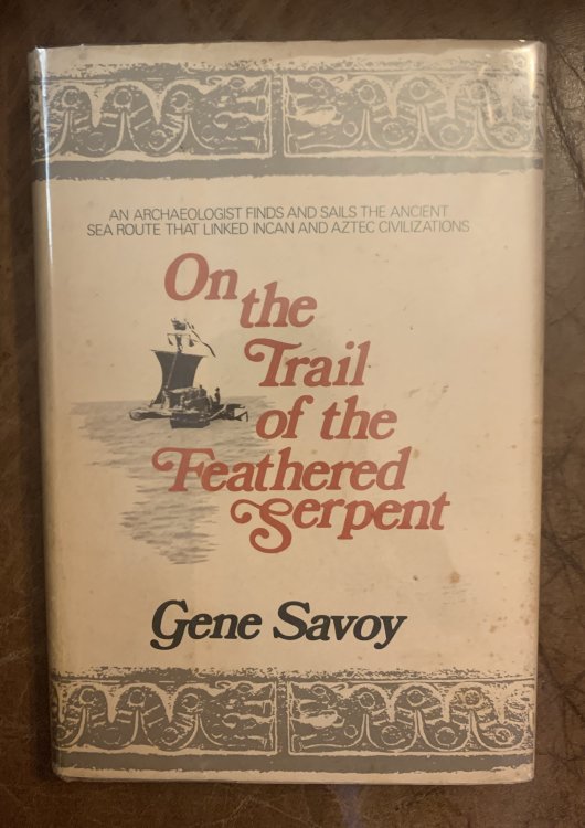 On The Trail Of The Feathered Serpent