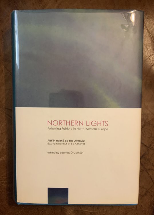 Image for Northern Lights Following Folklore in North-Western Europe, Essays Northern Lights Following Folklore in North-Western Europe, Essays