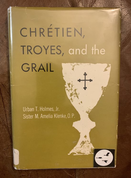 Chretien, Troyes, and The Grail