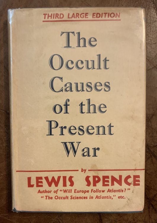 The Occult Causes Of The Present War (Third Large Edition) With Bookplate of Nicholas Iovetz Tereshchenko with Two Handwritten Pages by him on Illuminati and Adam Weishaupt