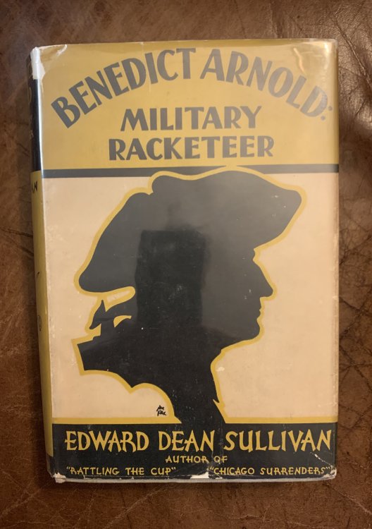 Benedict Arnold, Military Racketeer